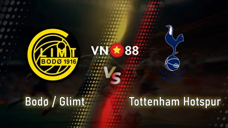 Nhận định bóng đá Bodo Glimt vs Tottenham
