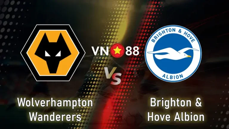 Nhận định bóng đá Brighton vs Wolves