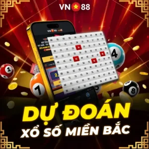Minigame VN88 DỰ ĐOÁN SỐ ĐỀ