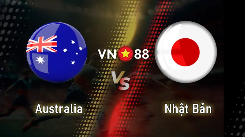 Nhận định bóng đá Australia vs Nhật Bản vòng loại châu Á World Cup 2026
