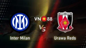 nhận định bóng đá Inter Milan vs Urawa Reds