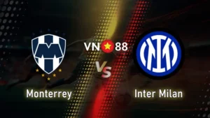 nhận định bóng đá Monterrey vs Inter Milan