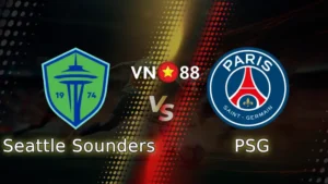 Nhận định bóng đá Seattle Sounders vs PSG 02h00 24/6/2025