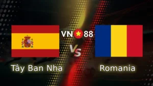 Nhận định bóng đá Tây Ban Nha vs Romania 23h00 ngày 14/6/2025