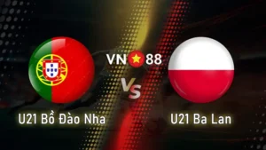 nhận định bóng đá u21 bồ đào nha vs u21 ba lan