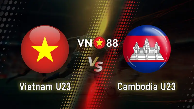Nhận định bóng đá việt nam vs Cambodia 20h ngày 22/07 AFF U23 Championship
