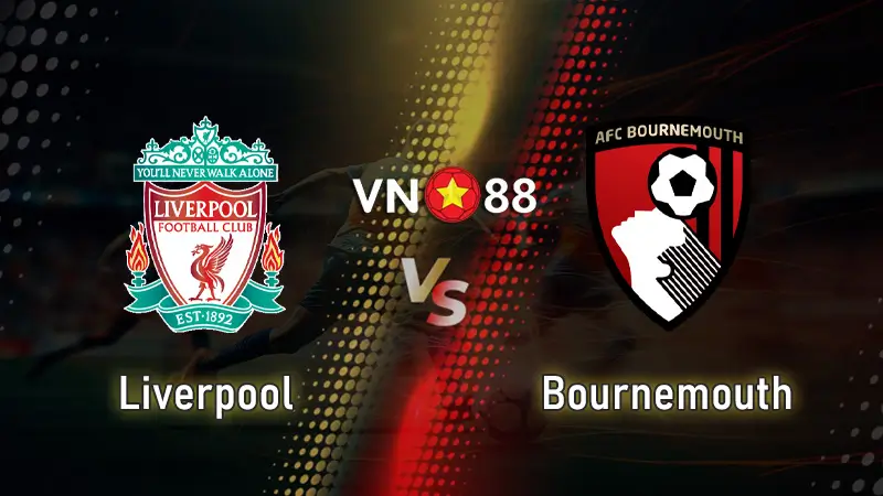 Nhận định bóng đá Liverpool vs Bournemouth, 02h00 ngày 16/8 Ngoại Hạng Anh