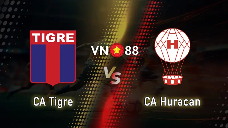 Nhận định bóng đá CA Tigre vs CA Huracan 5h ngày 09/08 Division 1 Group A