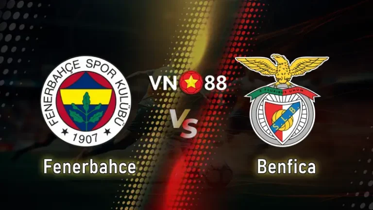 Nhận định bóng đá Fenerbahce vs Benfica 02h00 ngày 21/8/2025