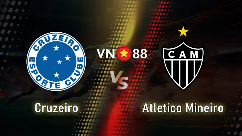 Nhận định bóng đá Cruzeiro vs Atletico Mineiro, 05h30 ngày 12/9 Cúp Quốc gia Brazil 2025