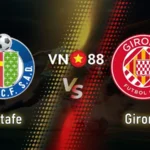 Nhận định bóng đá Getafe vs Girona, 03h00 ngày 1/11