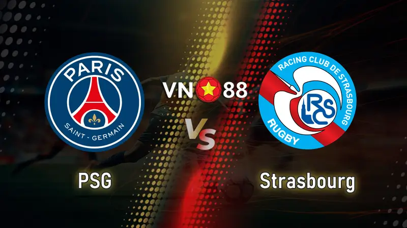 Nhận định bóng đá PSG vs Strasbourg, 01h45 ngày 18/10 Ligue 1