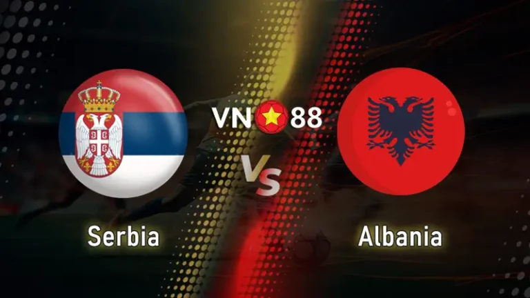 Nhận định bóng đá Serbia vs Albania, 01h45 ngày 12/10