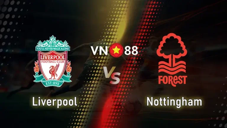 Nhận định bóng đá Liverpool vs Nottingham, 22h00 ngày 22/11