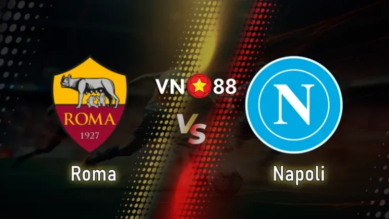 Nhận định bóng đá Roma vs Napoli 02h45 ngày 1/12/2025