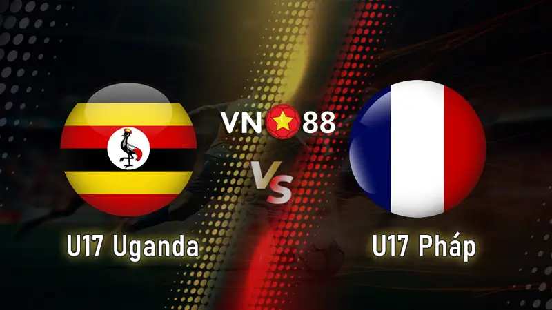 Nhận định bóng đá U17 Uganda vs U17 Pháp, 19h30 ngày 11/11 World Cup U17 2025