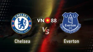 Nhận định bóng đá Chelsea vs Everton, 22h00 ngày 13/12
