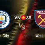 Nhận định bóng đá Man City vs West Ham, 22h00 ngày 20/12