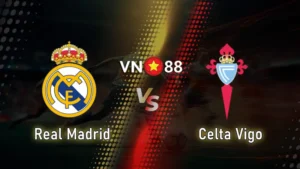 Nhận định bóng đá Real Madrid vs Celta Vigo 03h00 ngày 8/12/2025