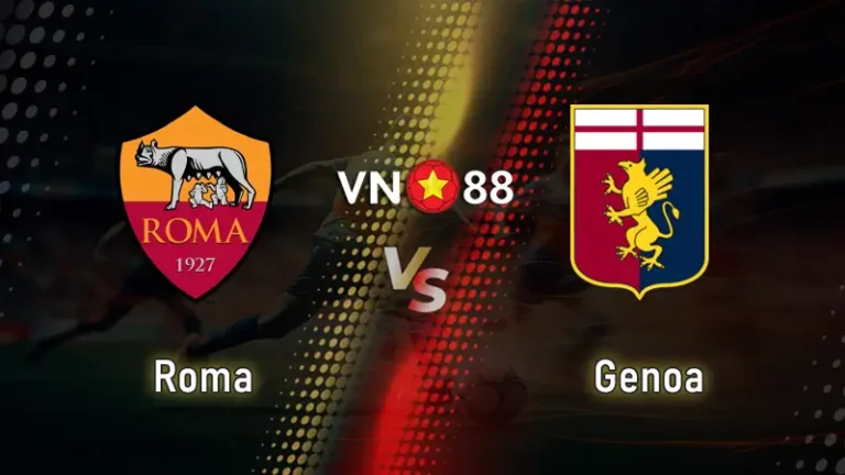 Nhận định bóng đá Roma vs Genoa, 02h45 ngày 30/12