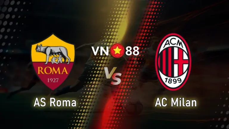 Nhận định bóng đá AS Roma vs AC Milan 02h45 ngày 26/1/2026