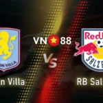 Nhận định bóng đá Aston Villa vs RB Salzburg 03h00 ngày 30/1/2026