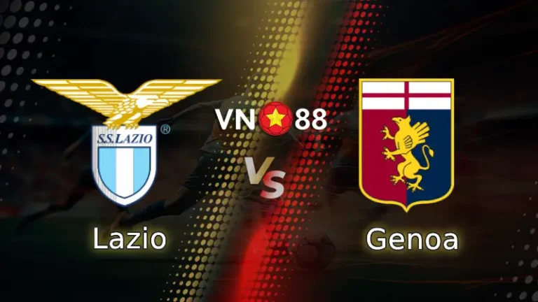 Nhận định bóng đá Lazio vs Genoa, 02h45 ngày 31/1