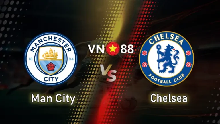 Nhận định bóng đá Man City vs Chelsea, 00h30 ngày 5/1