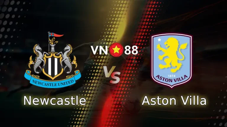 Nhận định bóng đá Newcastle vs Aston Villa, 21h00 ngày 25/1