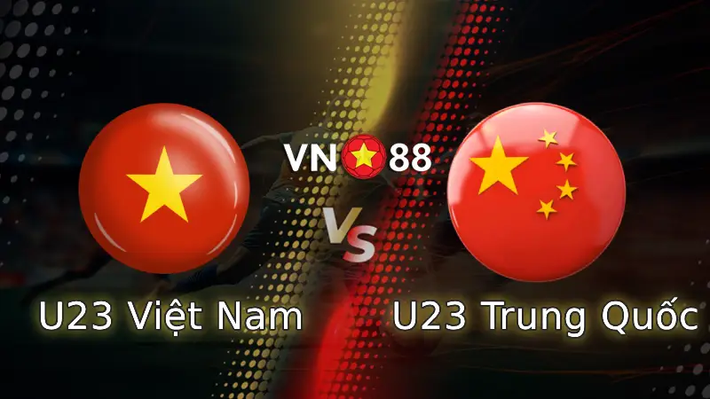 Nhận định bóng đá U23 Việt Nam vs U23 Trung Quốc, 22h30 ngày 20/1 châu Á