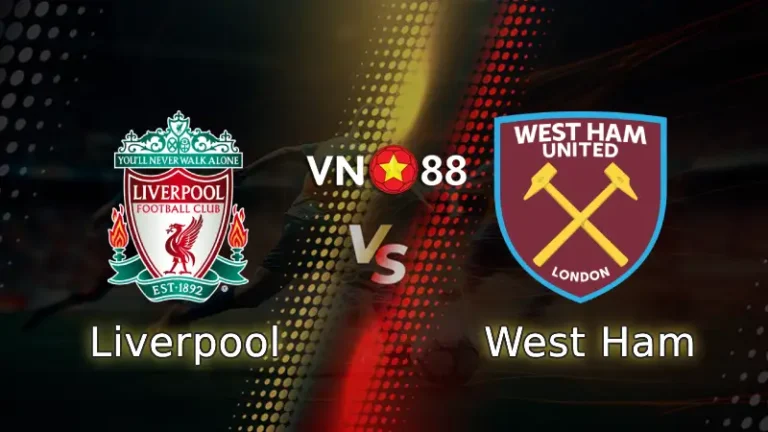 Nhận định bóng đá Liverpool vs West Ham 22h00 ngày 28/2/2026