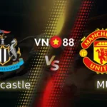 Nhận định bóng đá Newcastle vs MU, 03h15 ngày 5/3