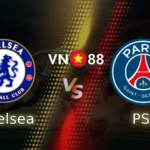 Nhận định bóng đá Chelsea vs PSG, 03h00 ngày 18/3 Champions League