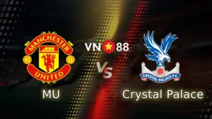 Nhận định bóng đá MU vs Crystal Palace 21h00 ngày 1/3/2026