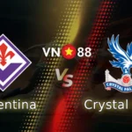 Nhận định bóng đá Fiorentina vs Crystal Palace, 02h00 ngày 17/4 Conference League