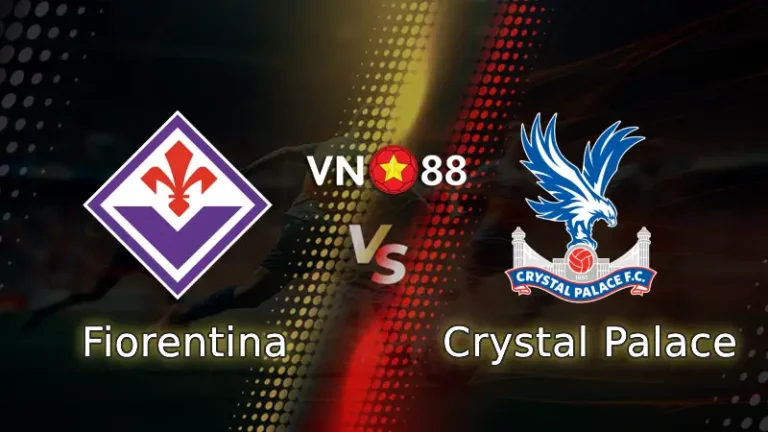 Nhận định bóng đá Fiorentina vs Crystal Palace, 02h00 ngày 17/4 Conference League