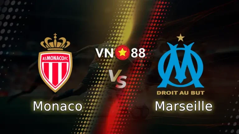 Nhận định bóng đá Monaco vs Marseille, 01h45 ngày 6/4