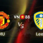 Nhận định bóng đá MU vs Leeds, 02h00 ngày 14/4
