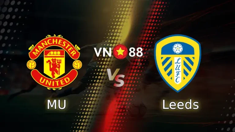 Nhận định bóng đá MU vs Leeds, 02h00 ngày 14/4