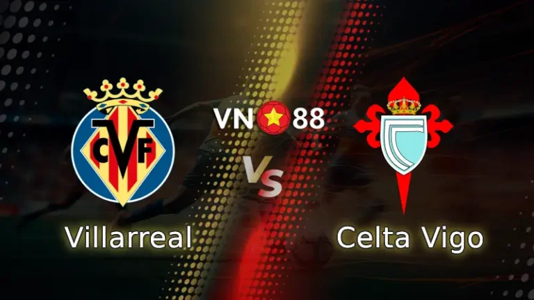 Nhận định bóng đá Villarreal vs Celta Vigo, 02h00 ngày 27/4