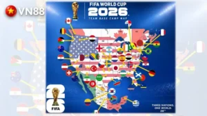 FIFA Công Bố Đại Bản Doanh 48 Đội Tuyển Tại World Cup 2026
