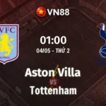 Nhận định bóng đá Aston Villa vs Tottenham, 01h00 ngày 4/5 Premier League