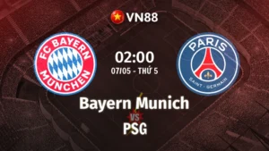 Nhận định bóng đá Bayern Munich vs PSG 02h00 ngày 7/5/2026