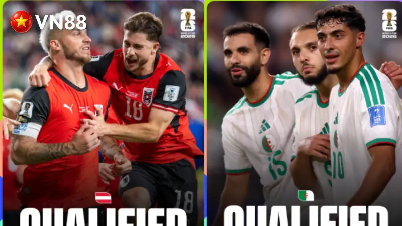 Cặp đấu Áo vs Algeria kịch tính bậc nhất World Cup 2026