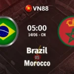 Nhận định bóng đá Brazil vs Morocco 05h00 ngày 14/6/2026