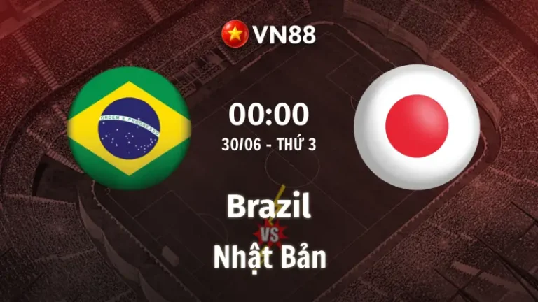 Nhận định bóng đá Brazil vs Nhật Bản, 00h00 ngày 30/6 World Cup 2026