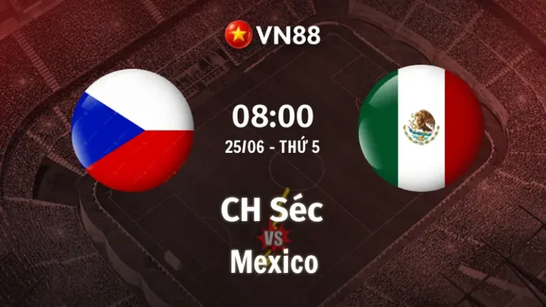 Nhận định bóng đá CH Séc vs Mexico, 08h00 ngày 25/6 World Cup 2026
