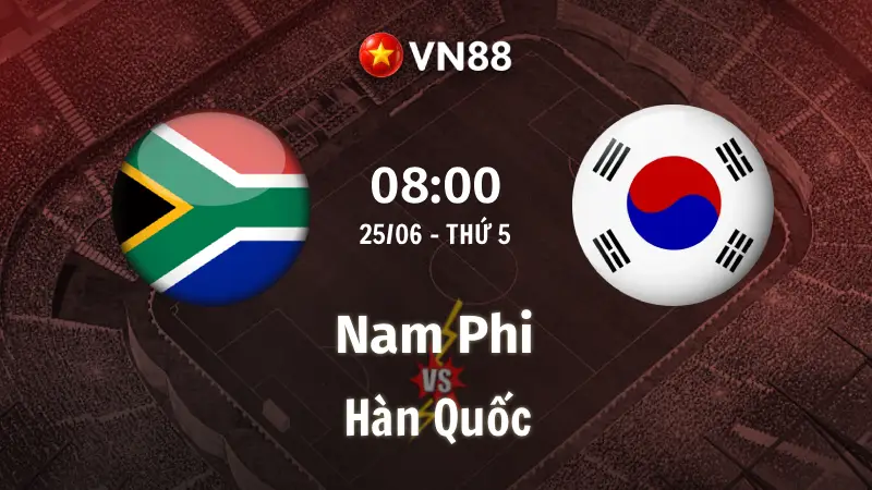 Nhận định bóng đá Nam Phi vs Hàn Quốc, 08h00 ngày 25/6 World Cup 2026