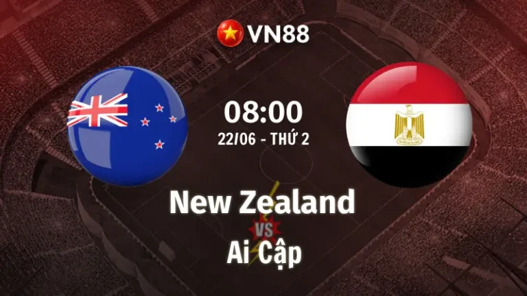 Nhận định bóng đá New Zealand vs Ai Cập, 08h00 ngày 22/6 World Cup 2026