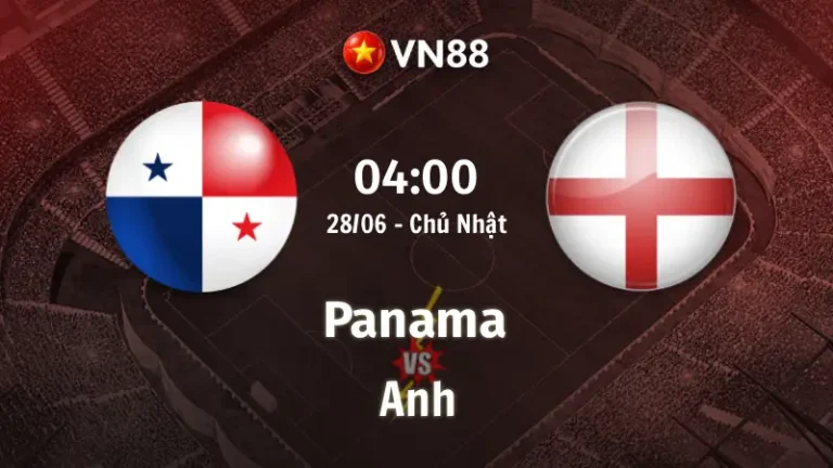 Nhận định bóng đá Panama vs Anh, 04h00 ngày 28/6 World Cup 2026